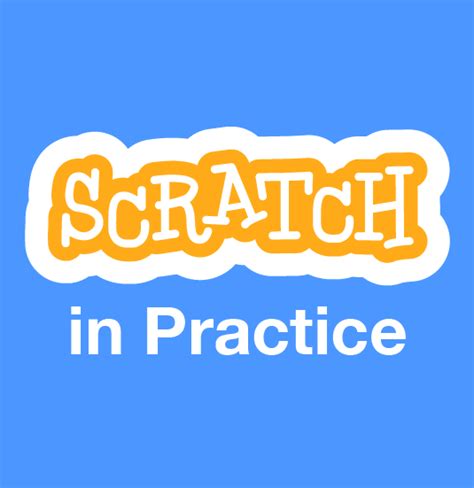 scratch.mit.edu games|Scratch in Practice.